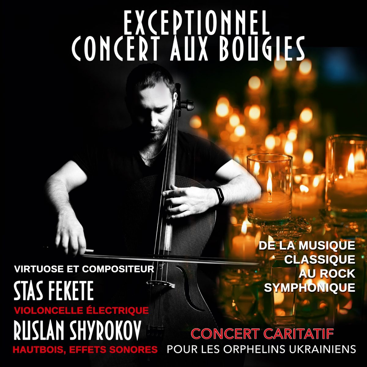 Concert caritatif aux bougies : Les 3 vies du violoncelle par Stas Fekete