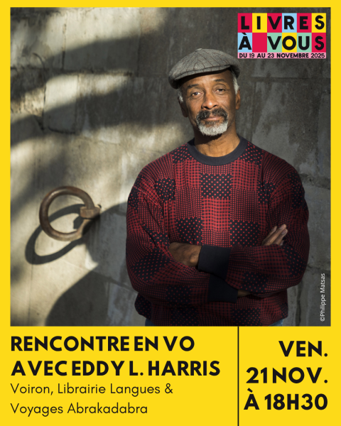 Rencontre en VO avec Eddy L. Harris