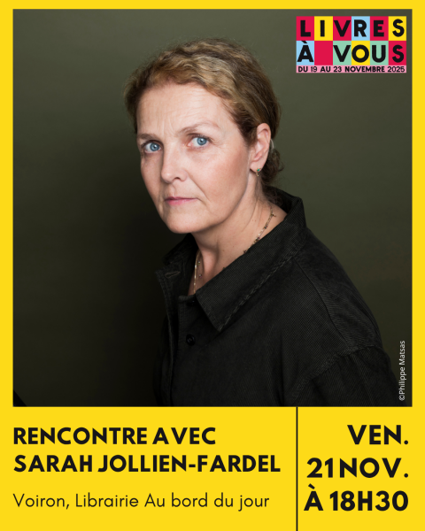 Rencontre avec Sarah Jollien-Fardel