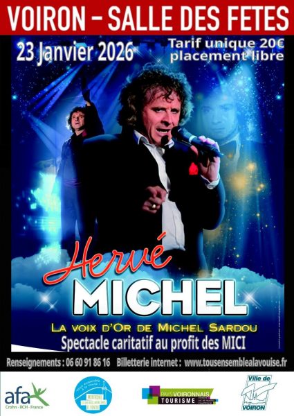 Concert d’Hervé Michel : La voix d’or de Michel Sardou