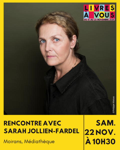 Rencontre avec Sarah Jollien-Fardel