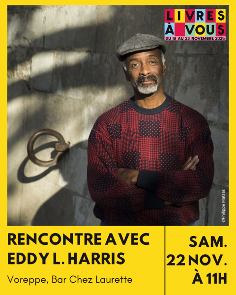 Rencontre avec Eddy L. Harris