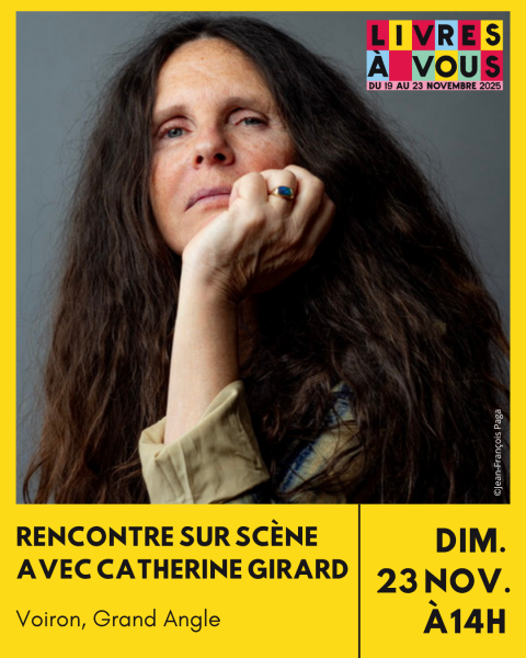 Rencontre avec Catherine Girard