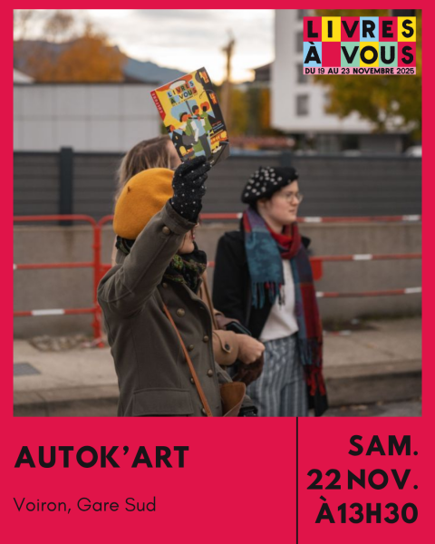 Les Autok’Art du Festival Livres à vous