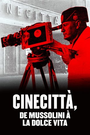 Séance cinéma : Cinecittà, de Mussolini à la Dolce vita_La Buisse