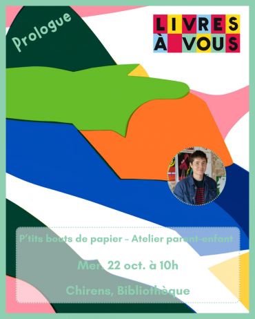 P’tits bouts de papier – Atelier parent-enfant_Chirens