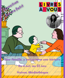 Exposition d’Aurore Petit : Une famille, c’est comme une histoire