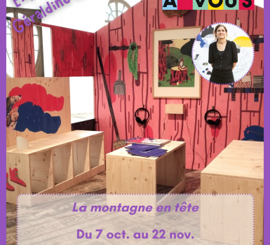 Exposition de Géraldine Alibeu : La montagne en tête