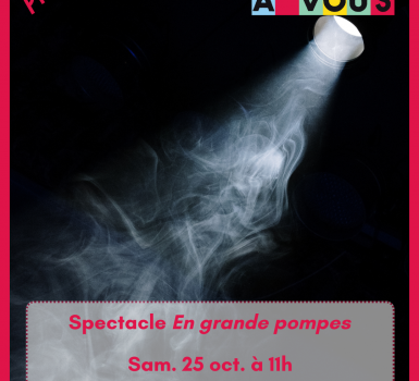 Spectacle : En grandes pompes