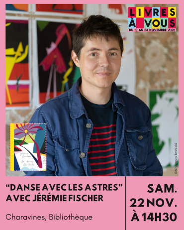 Atelier : Danse avec les astres avec Jérémie Fischer_Charavines