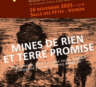 Théâtre : Mines de rien et terre promise