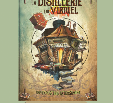 Exposition : La distillerie du virtuel