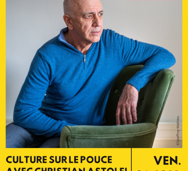 Culture sur le pouce avec Christian Astolfi