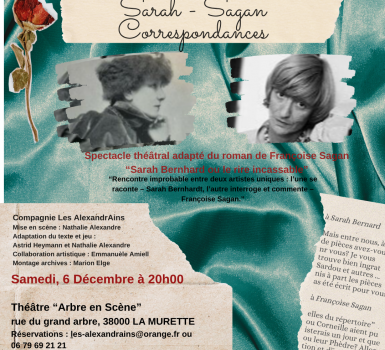 Théâtre : Sarah, Sagan Correspondances