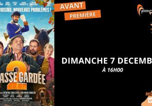 Avant-première : Film chasse gardée 2