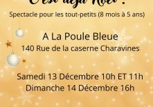 Spectacle pour les tout-petits : C’est déjà Noël !