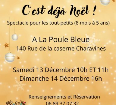 Spectacle pour les tout-petits : C’est déjà Noël !